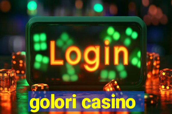 golori casino