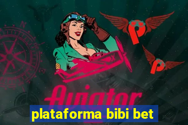 plataforma bibi bet