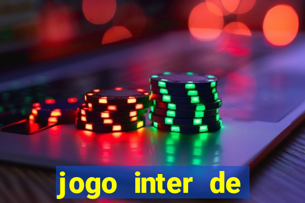 jogo inter de milao e milan