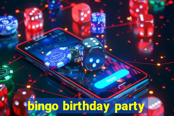 bingo birthday party