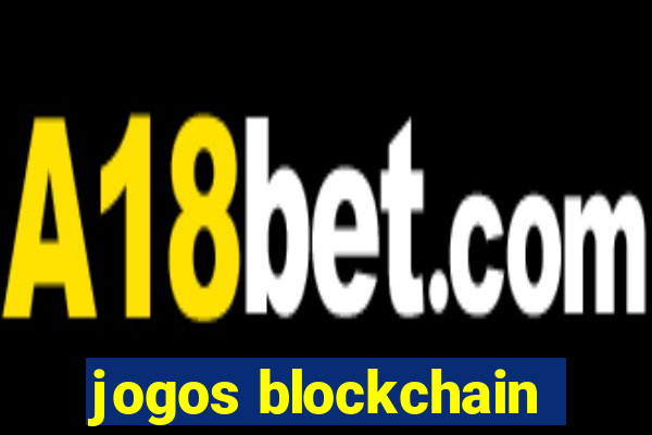 jogos blockchain