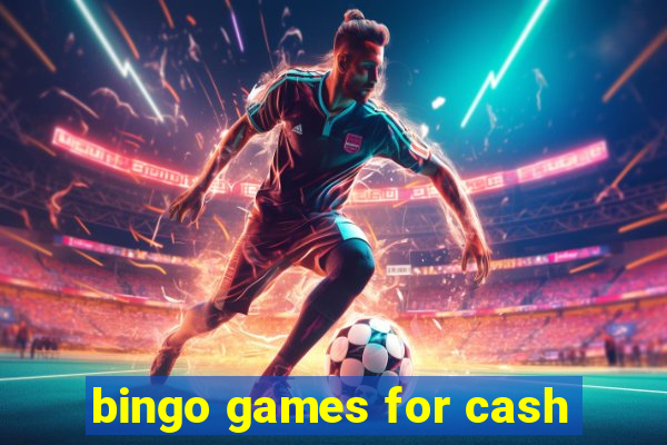 bingo games for cash