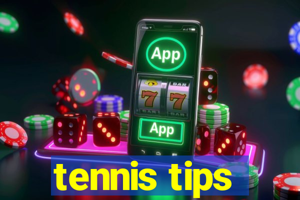 tennis tips