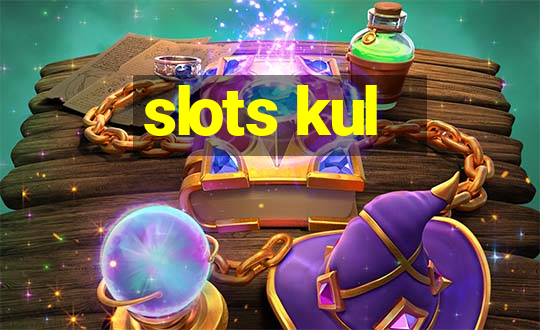 slots kul