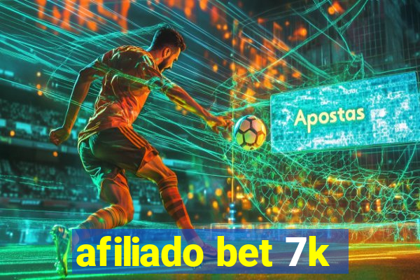 afiliado bet 7k