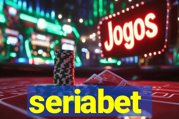 seriabet