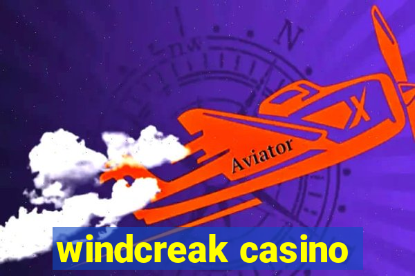 windcreak casino