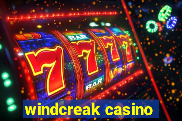 windcreak casino