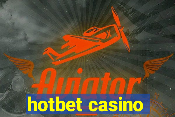 hotbet casino