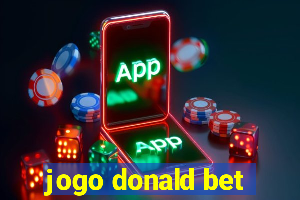 jogo donald bet