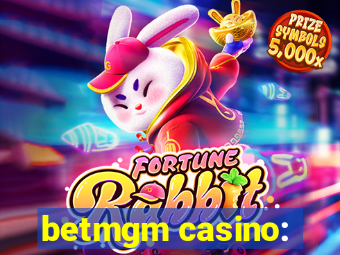 betmgm casino: