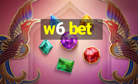 w6 bet