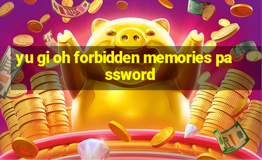 yu gi oh forbidden memories password