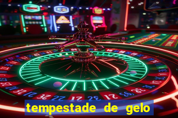 tempestade de gelo filme completo dublado