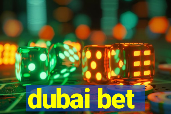 dubai bet