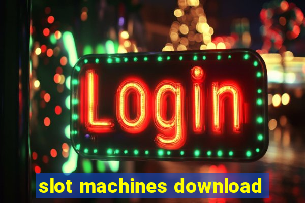 slot machines download