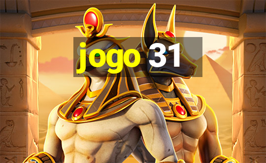 jogo 31