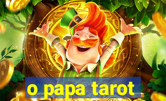 o papa tarot