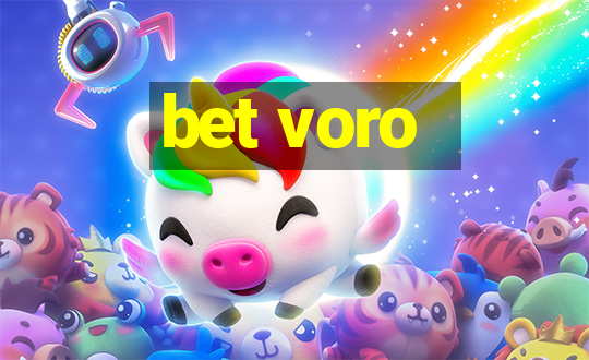 bet voro