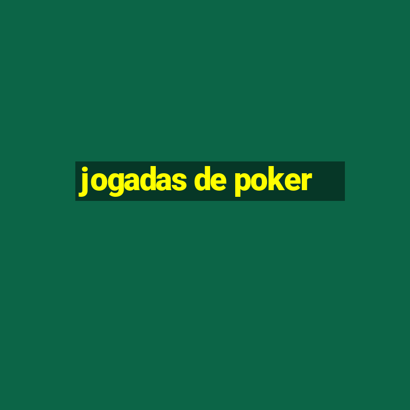 jogadas de poker