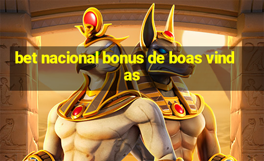 bet nacional bonus de boas vindas