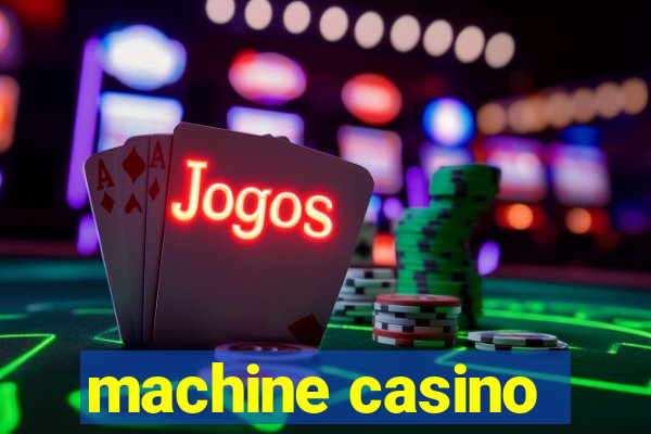 machine casino