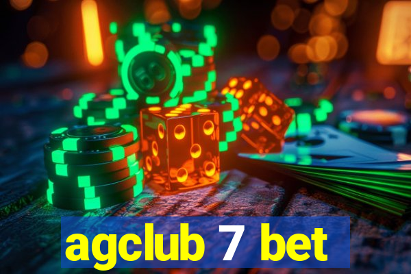 agclub 7 bet