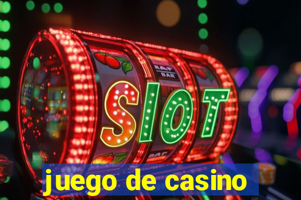 juego de casino