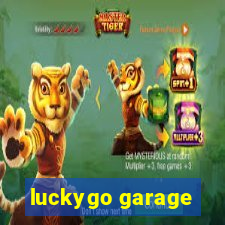 luckygo garage