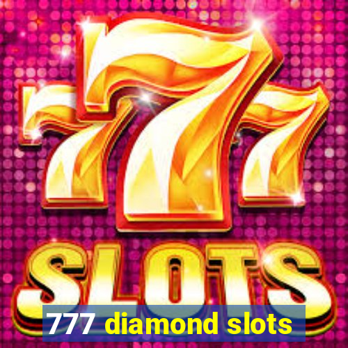 777 diamond slots