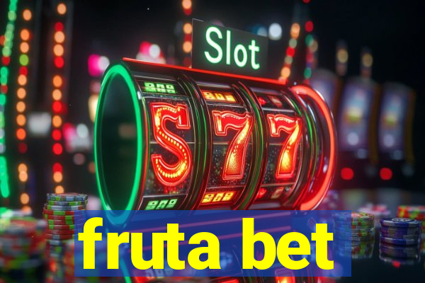 fruta bet