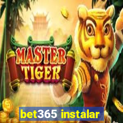 bet365 instalar