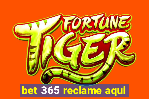 bet 365 reclame aqui