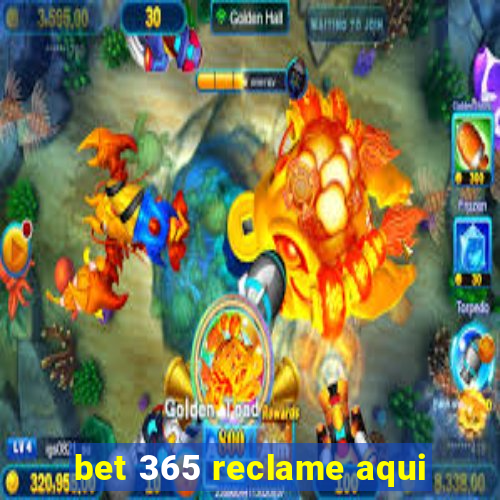 bet 365 reclame aqui