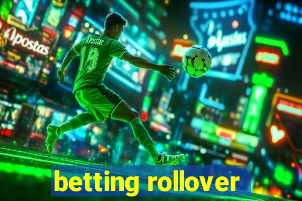 betting rollover