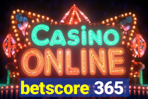 betscore 365