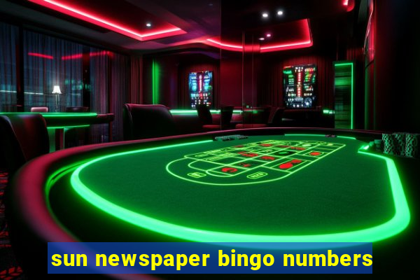 sun newspaper bingo numbers