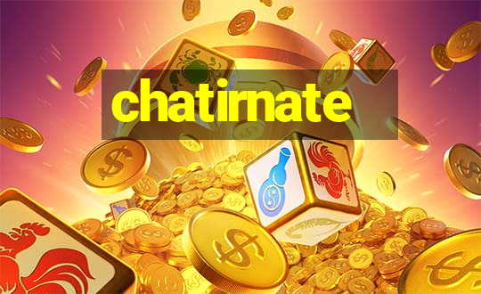 chatirnate