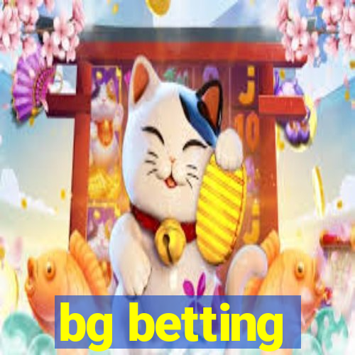 bg betting