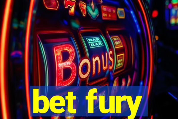 bet fury