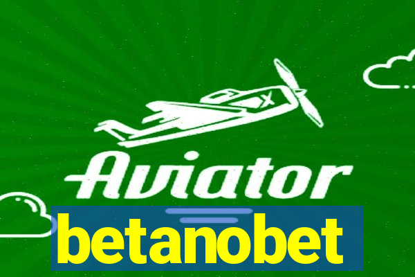 betanobet