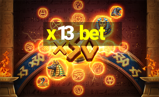 x13 bet