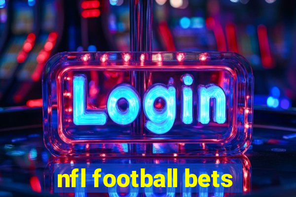 nfl football bets