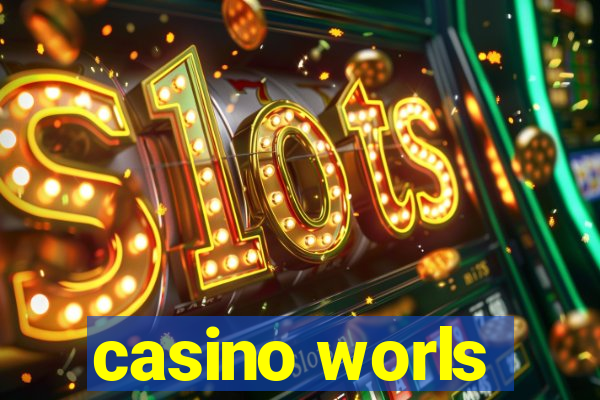 casino worls