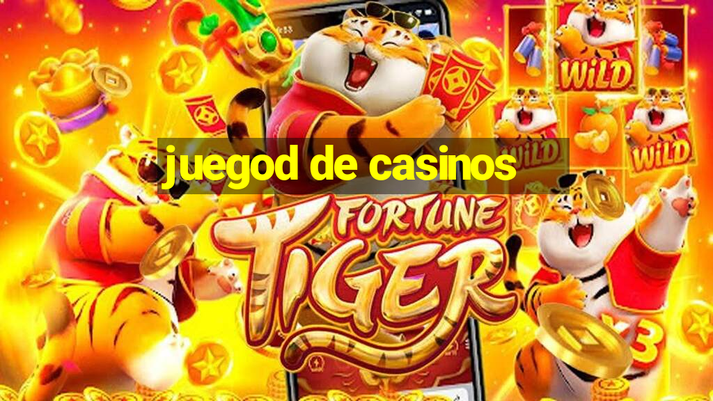 juegod de casinos