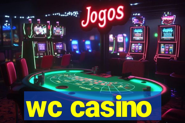 wc casino