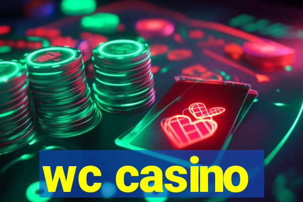 wc casino