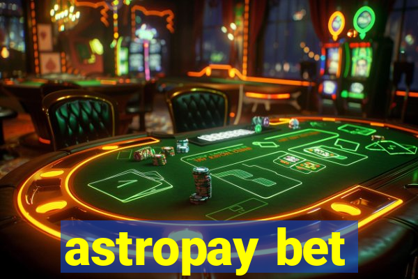 astropay bet