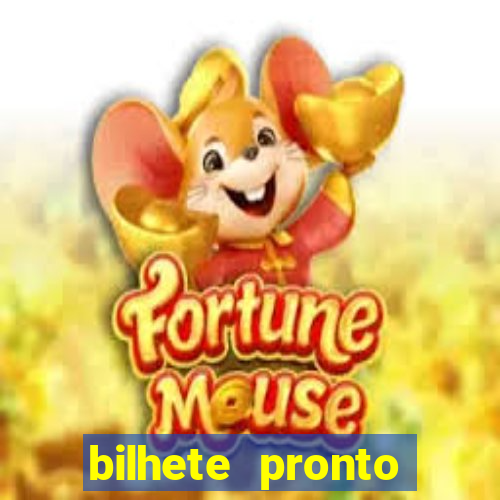 bilhete pronto jogos de hoje