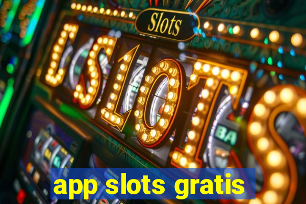 app slots gratis